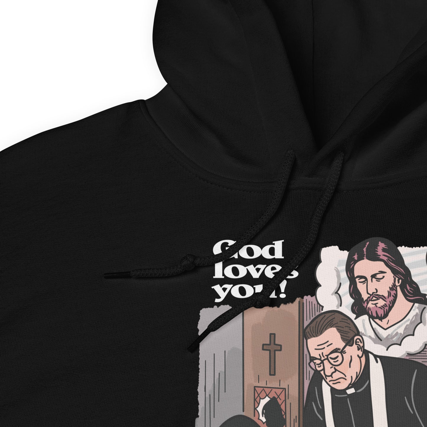 God Loves You Hoodie