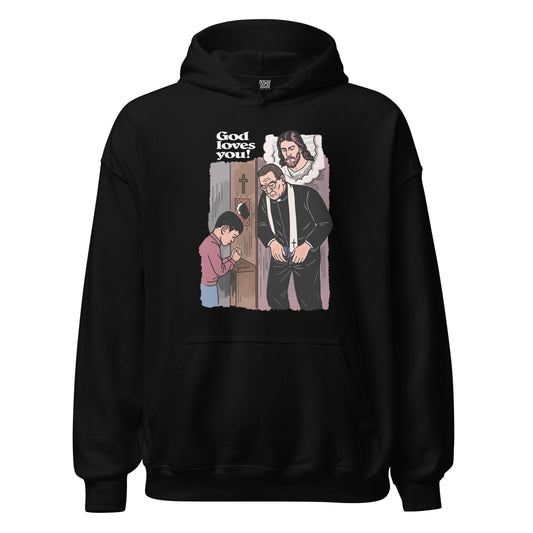 God Loves You Hoodie