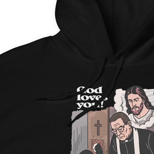 God Loves You Hoodie